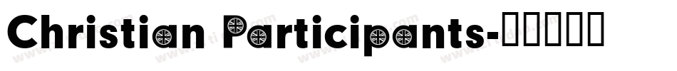 Christian Participants字体转换